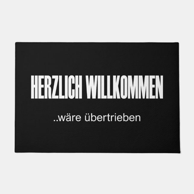 Herzlich Willkommen wäre übertrieben Doormat (Front)