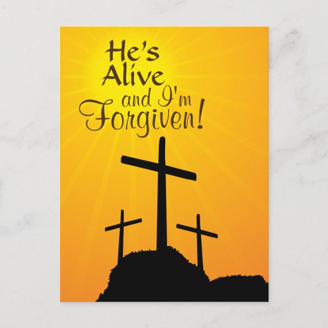He's Alive and I'm Forgiven Custom Easter Postcard (Front)