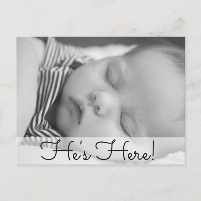 He's Here.  Baby Boy Birth Announcement Postcard (Front)