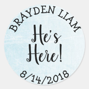 He's Here, New Baby Boy Announcement Classic Round Sticker