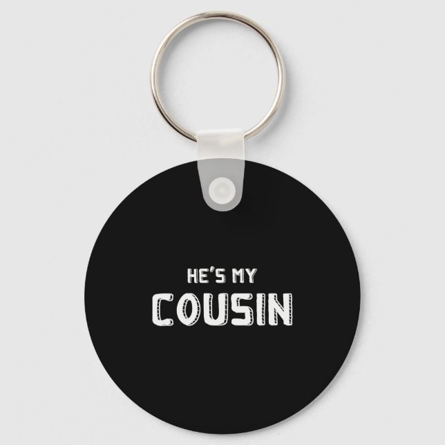 He's My Cousin Family Reunion, Funny Couples, Sing Key Ring (Front)
