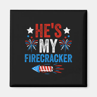 He's My Firecracker His And Hers 4th Of July Coupl Magnet