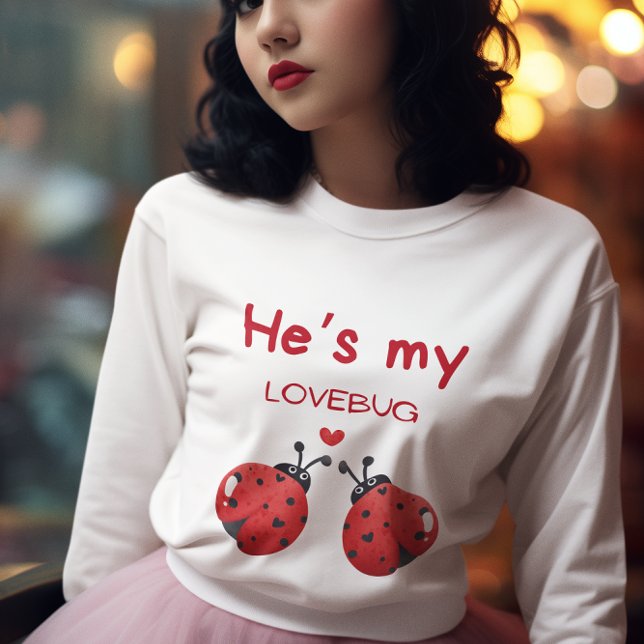 He's my lovebug shirt (Creator Uploaded)