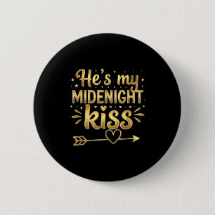 He's My Midnight Kiss Happy New Year Matching Coup 6 Cm Round Badge