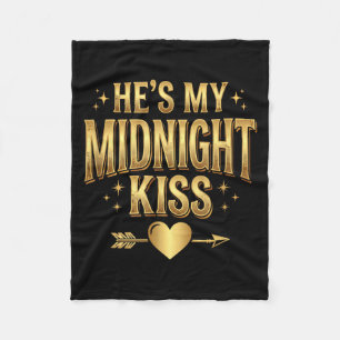 He's My Midnight Kiss Happy New Year Matching Coup Fleece Blanket