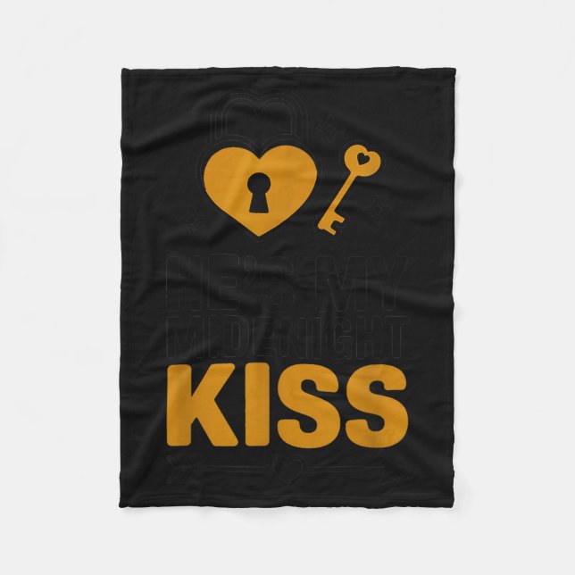 He's My Midnight Kiss Happy New Year Matching Coup Fleece Blanket (Front)