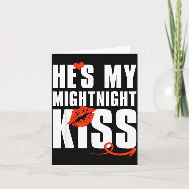 He's My Midnight Kiss Happy New Year Matching Funn Card (Front)