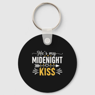 Hes My Midnight Kiss Happy New Year Nye Matching C Key Ring