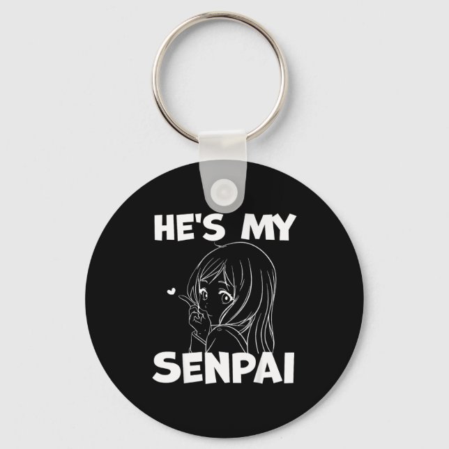 He's My Senpai Funny Anime Matching Couple Girlfri Key Ring (Front)