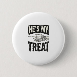 He's My Treat Skeleton Hand Halloween Shirt Design 6 Cm Round Badge