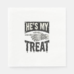He's My Treat Skeleton Hand Halloween Shirt Design Napkin