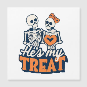 Hes My Treat Skeleton Matching Couple Halloween