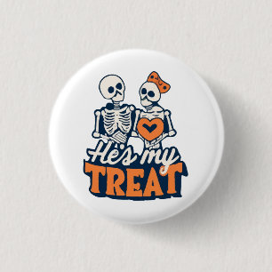 Hes My Treat Skeleton Matching Couple Halloween 3 Cm Round Badge