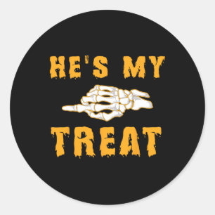 He's My Treat Skeleton Matching Couple Halloween C Classic Round Sticker