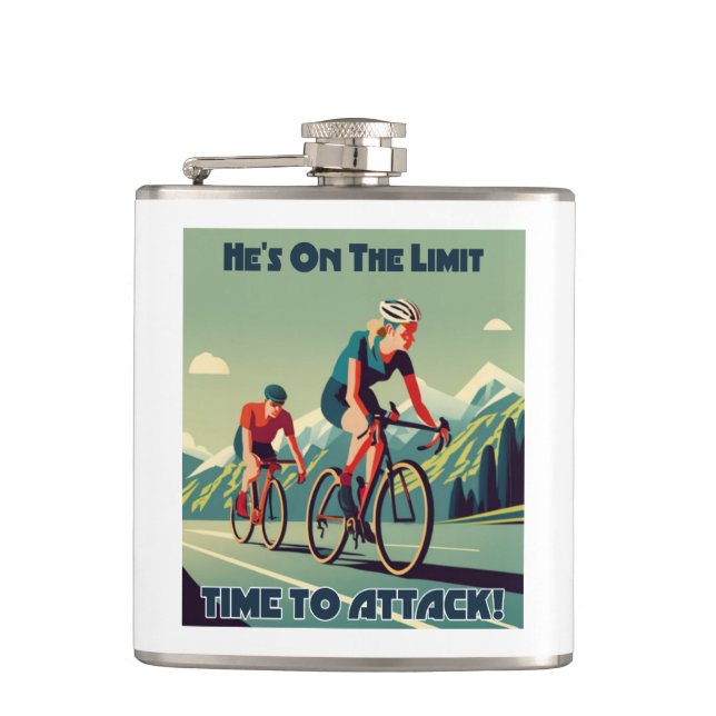 He's On The Limit Time To Attack Women's Cycling Hip Flask (Front)