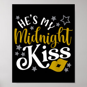 Hes Shes My Midnight Kiss Happy New Year Matching Poster