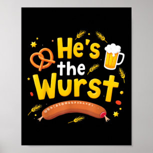 Hes The Wurst Funny Couples Matching Pun Joke Poster
