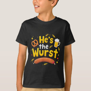 Hes The Wurst Funny Couples Matching Pun Joke T-Shirt