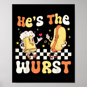 Hes The Wurst Retro Sausage Beer Gift For Party Poster