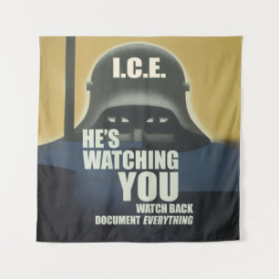 He's Watching You 2026 Tapestry