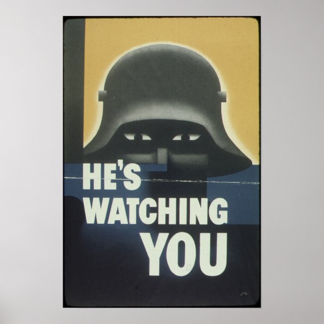 He's Watching You Poster (Front)