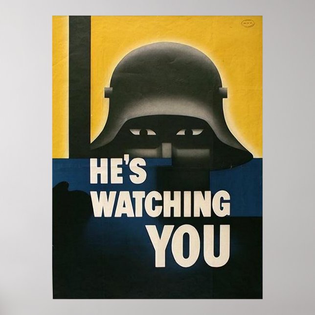 He's Watching You Poster (Front)