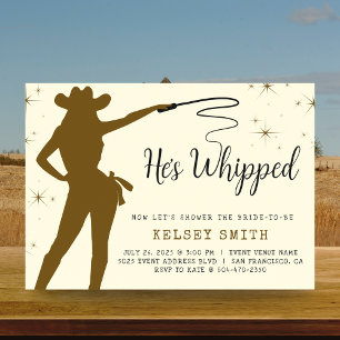 He's Whipped Cowgirl Whip Bridal Shower Invitation