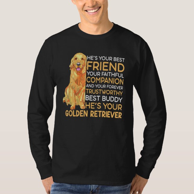 Hes Your Best Friend T-Shirt (Front)