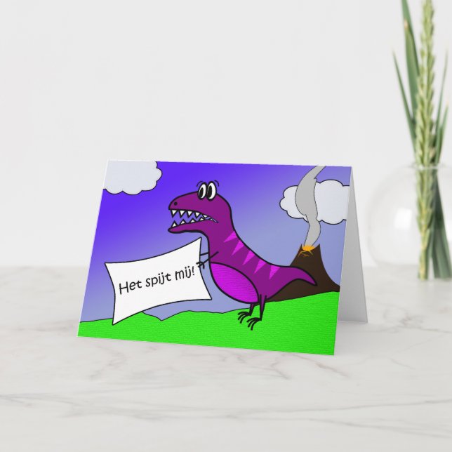Het spijt mij, I'm Sorry in Dutch, Dinosaur Card (Front)