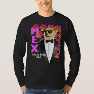 Hex Hexican Cryptocurrency Bitcoin Pulsechain T-Shirt