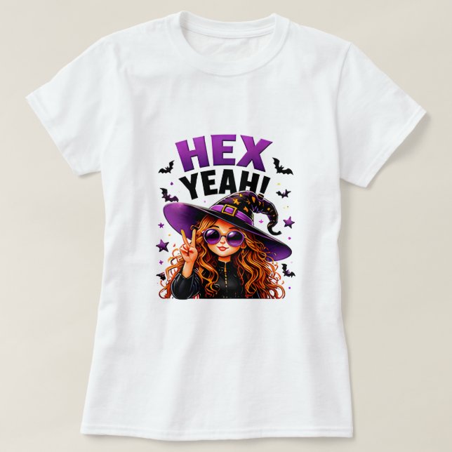 Hex Yeah Funny Witch Halloween Magic Quote T-Shirt (Design Front)
