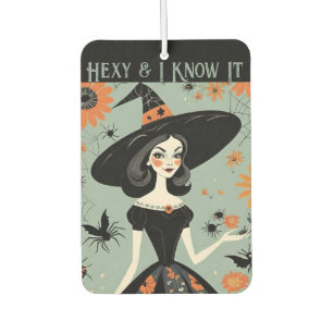 Hexy & I Know It - Funny Halloween Floral Witch Car Air Freshener