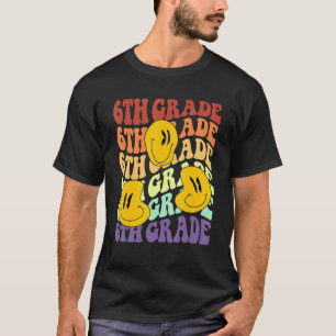 hey 6th sixth grade teacher Back To School Retro s T-Shirt