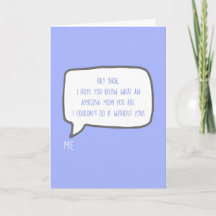 Hey Babe, You're the Best Partner Mother's Day Card