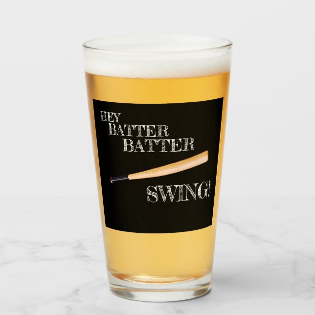 Hey Batter Batter Swing Glass (Front Filled)