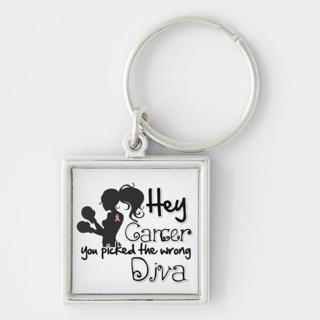 Hey Breast Cancer You Picked The Wrong Diva Key Ring (Front)