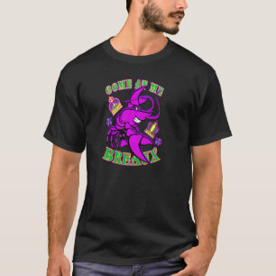 Hey Breaux It S Mardi Gras Carnival New Orleans Pu T-Shirt