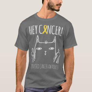 Hey Cancer Cute Cat Childhood Cancer Awareness Gol T-Shirt