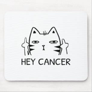 Hey Cancer F Funny Cat Middle Finger For Men Women Mouse Pad