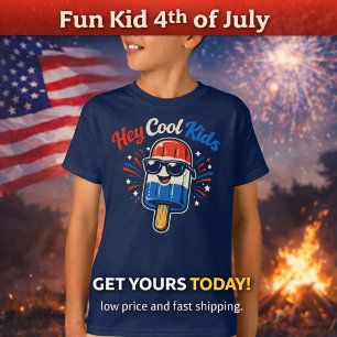 Hey Cool Kids 4th of July Kid’s T-Shirt