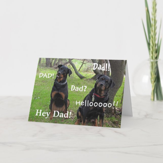 Hey Dad Rottweiler Father's Day Card (Front)