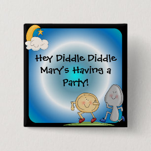 Hey Diddle Diddle Custom Button