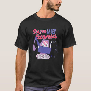 Hey Dirt See You Later Excavator Boy 2 T-Shirt