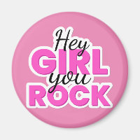 Hey Girl You Rock Text Design