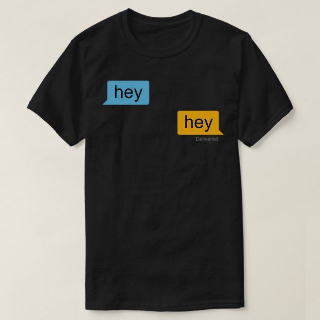 Hey Grindr T-Shirt (Design Front)