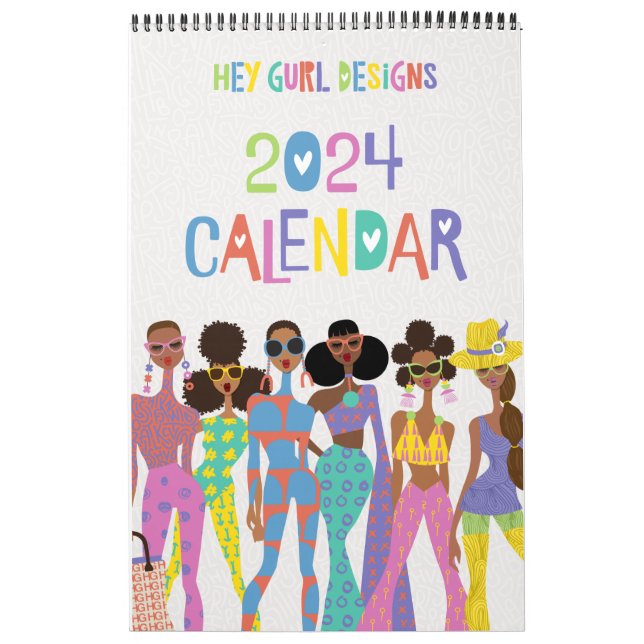 Hey Gurl Designs 2024 Calendar (Cover)