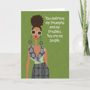 Hey Gurl Hey - You embrace my triumphs Thank You Card