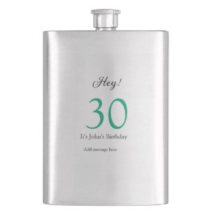 Hey it's 30th birthday green black bold letter nam hip flask