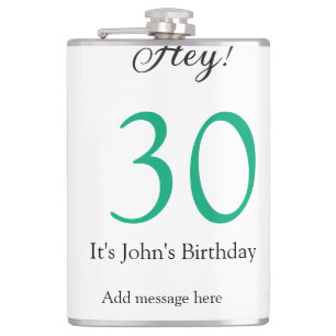 Hey it's 30th birthday green black bold letter nam hip flask