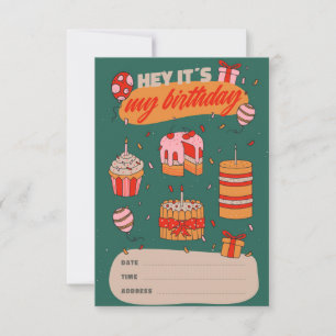 Hey It's My Birthday, Birthday Invitation